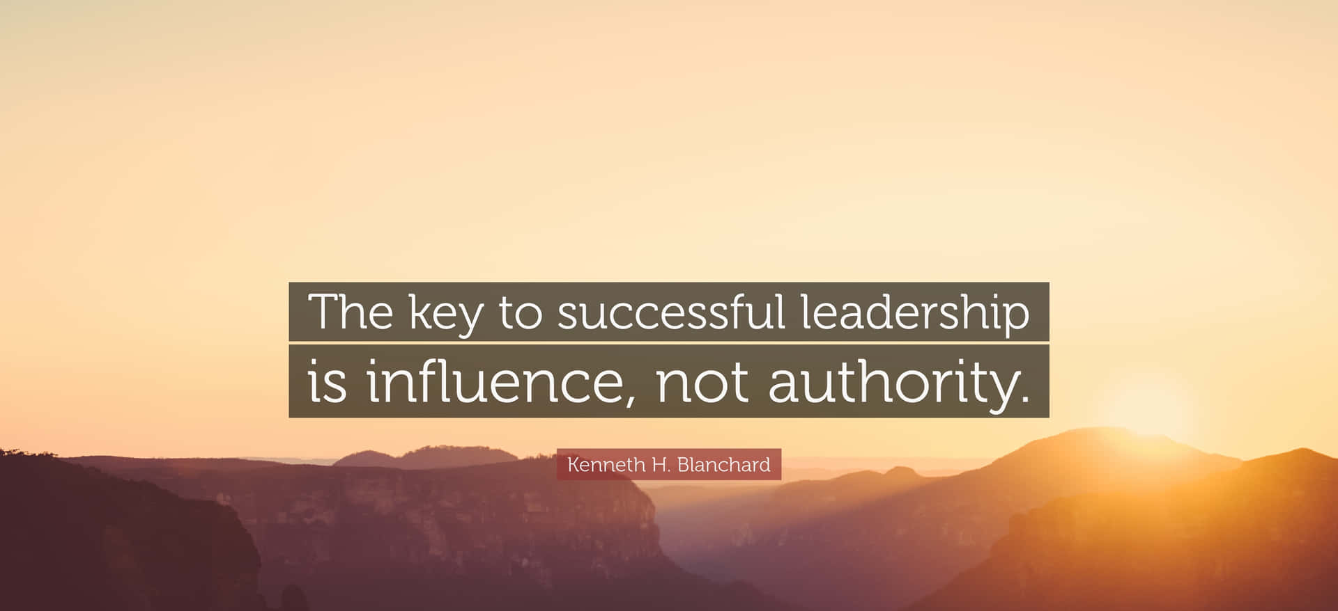 Influence Not Authority Leadership Quote Wallpaper