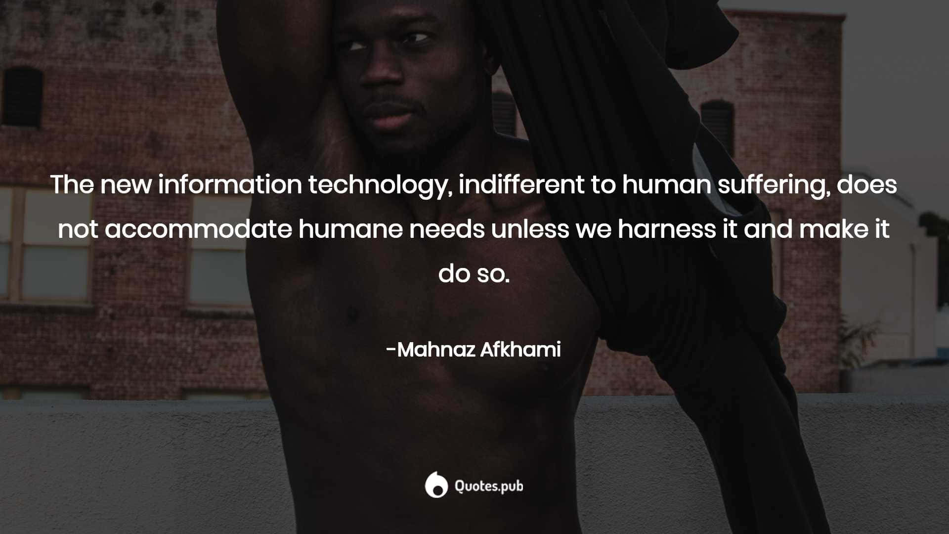 Information Technology Is Indifferent To Human Suffering Wallpaper