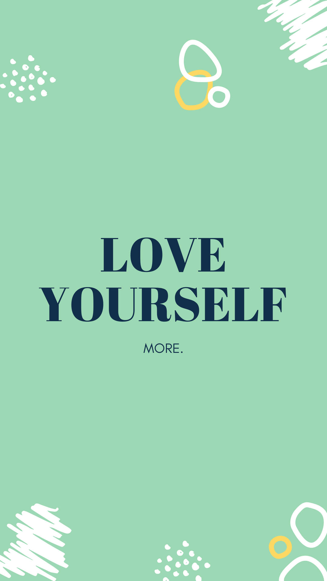 Inspirational And Motivational Quote Love Yourself