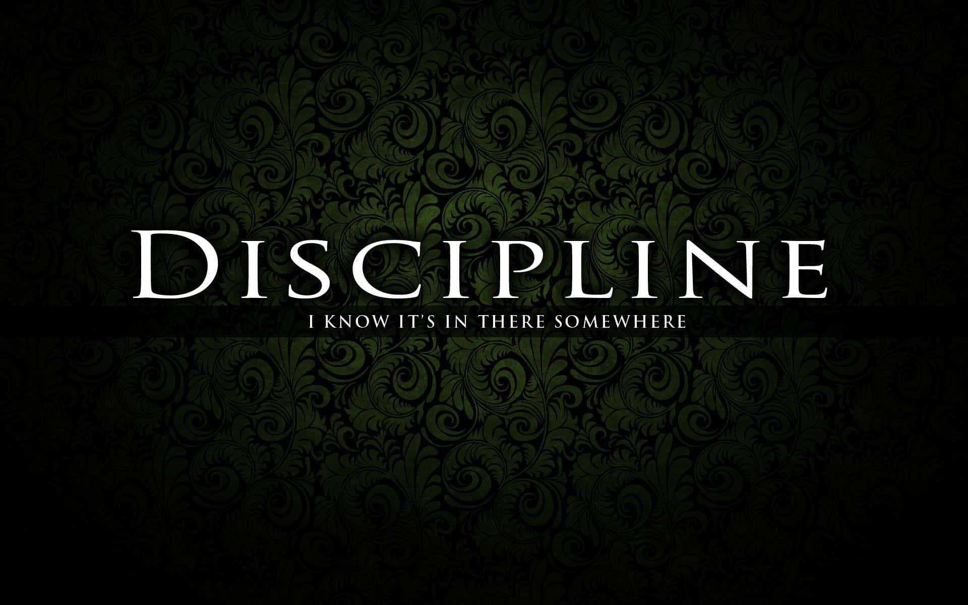 Inspirational Discipline Quote Wallpaper Wallpaper