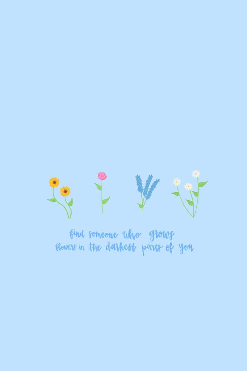 Inspirational Flower Quote Background Wallpaper