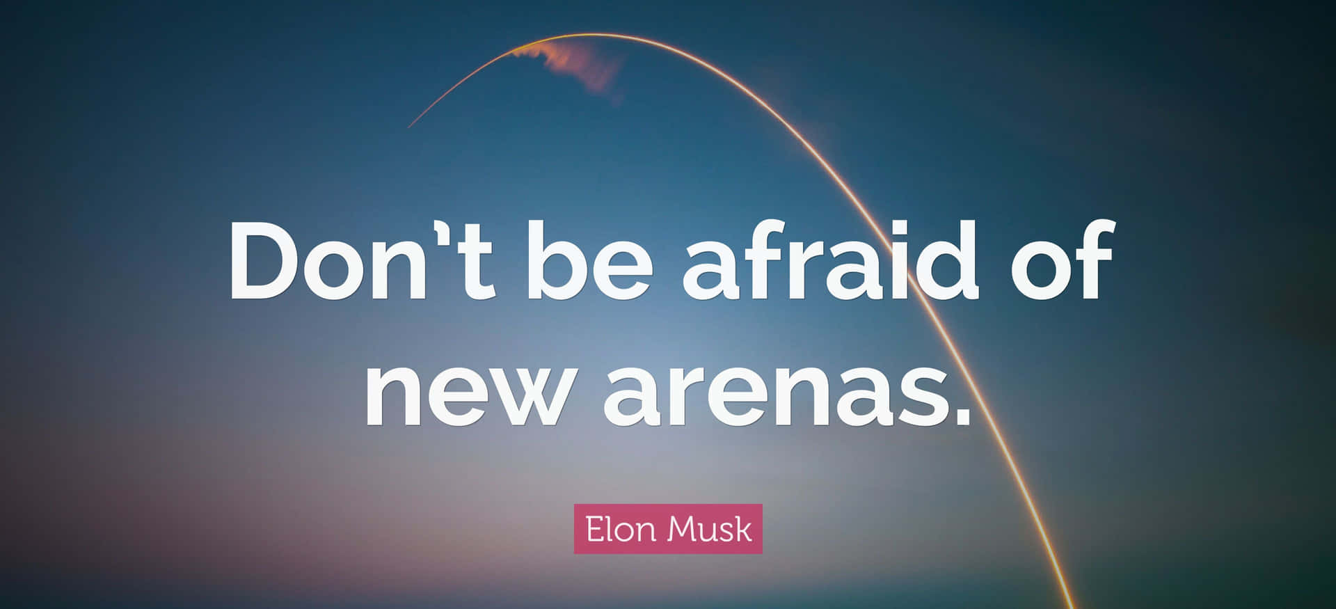 Inspirational Quote Elon Musk Wallpaper