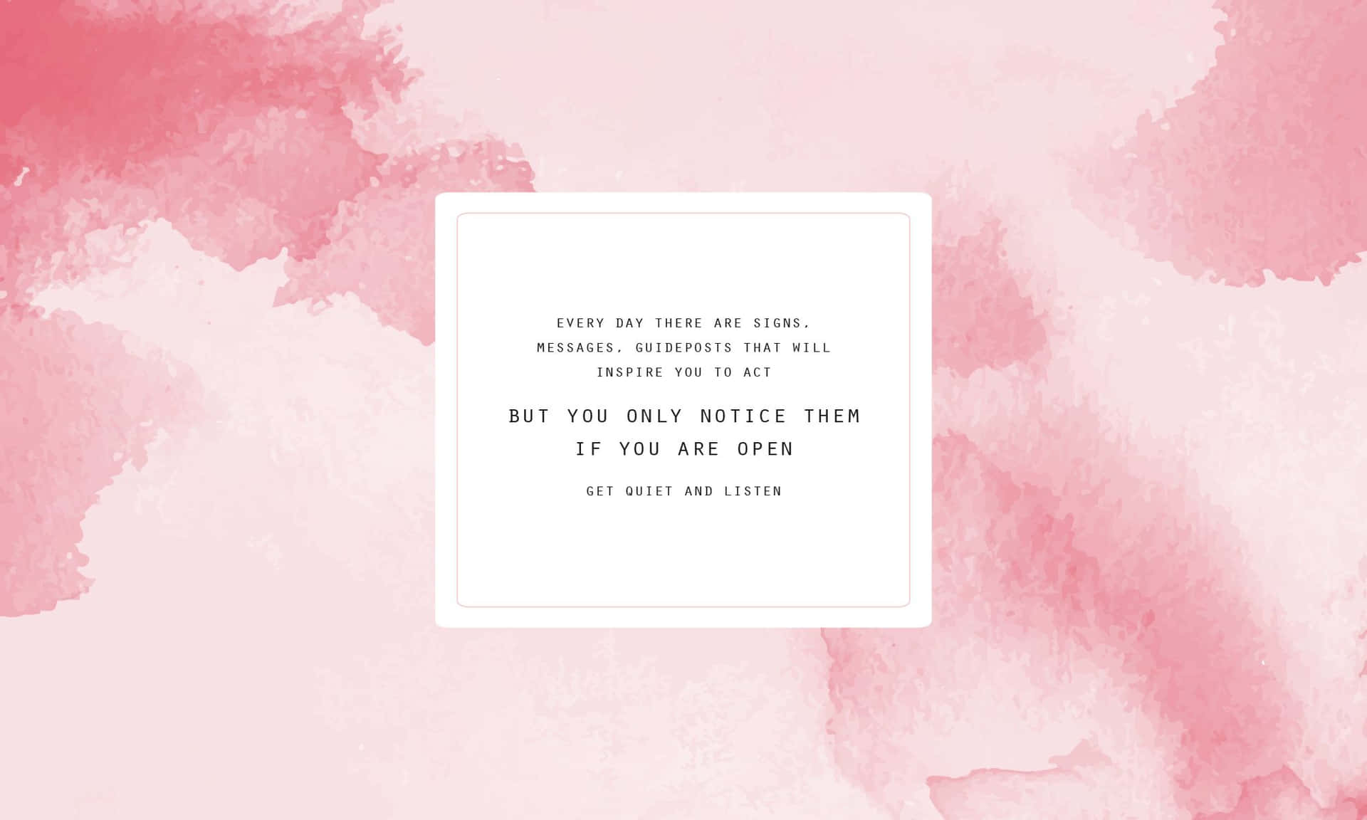 Inspirational Quote Pink Background Wallpaper