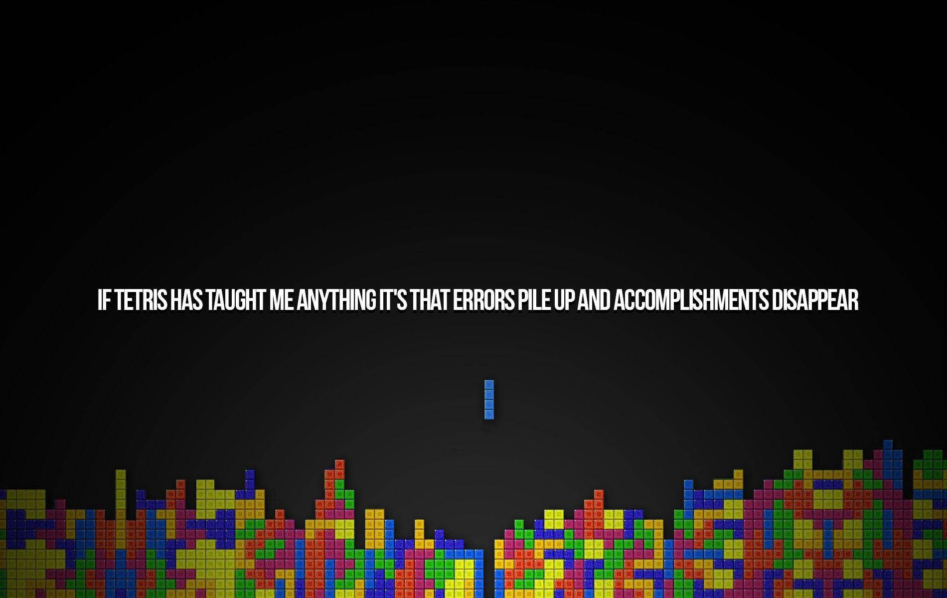 Inspirational Quote With Tetris Wallpaper