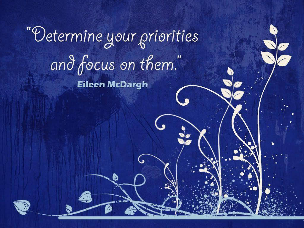 Inspirational Quotes On Setting Priorities