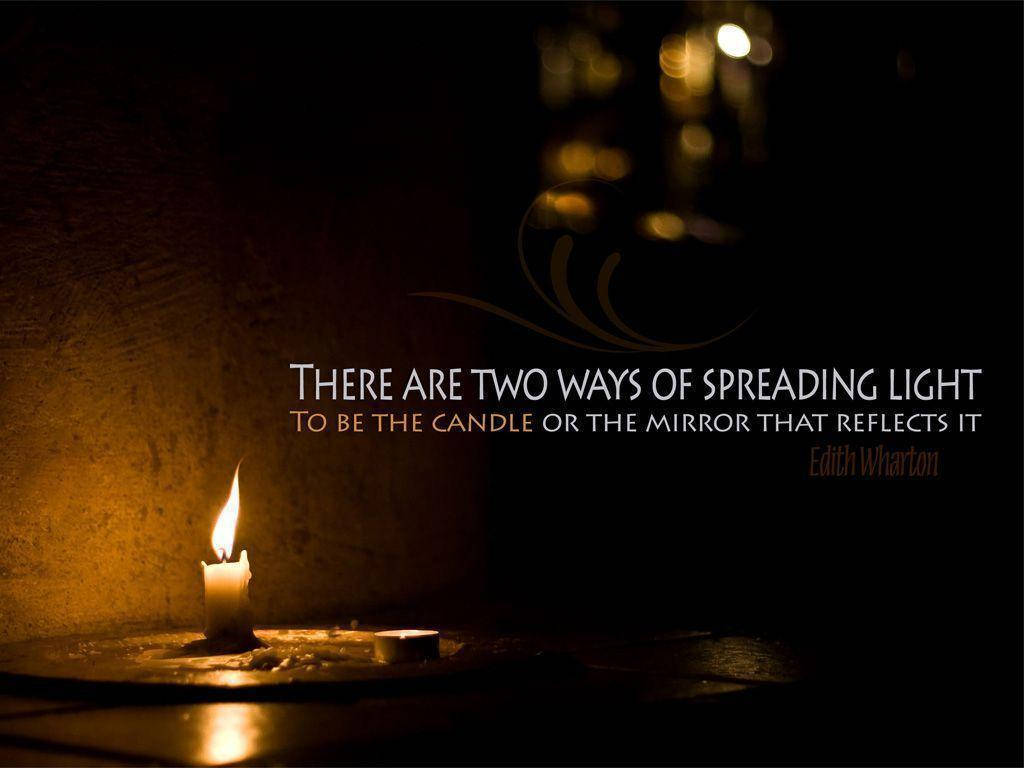 Inspirational Quotes On Spreading Light