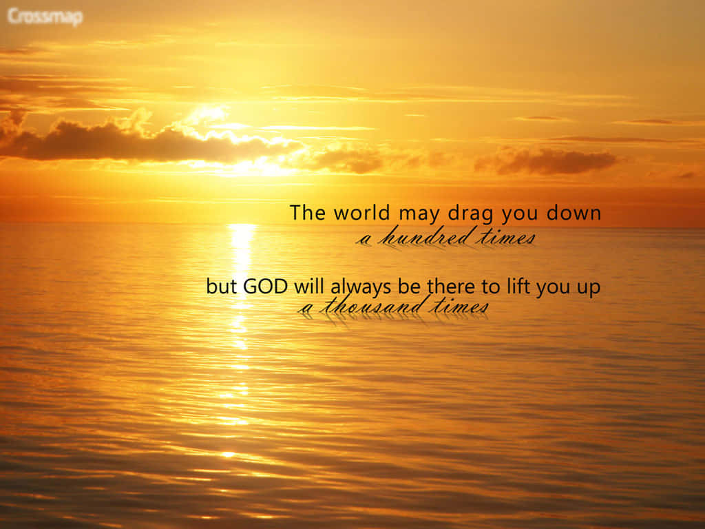 Inspirational Sunset God Quote Wallpaper