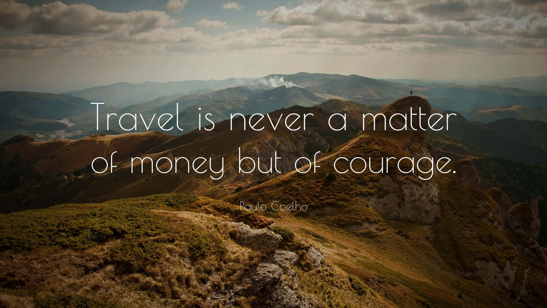 Inspirational Travel Quote Mountain View Wallpaper