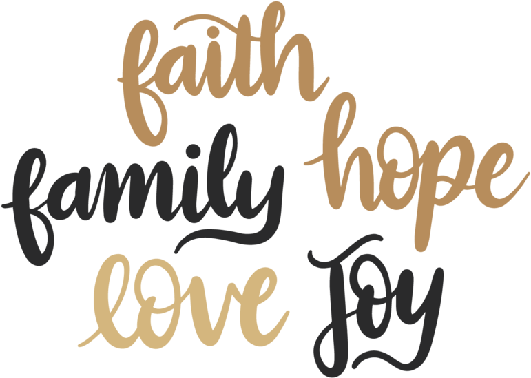 Inspirational Word Art Faith Family Hope Love Joy PNG