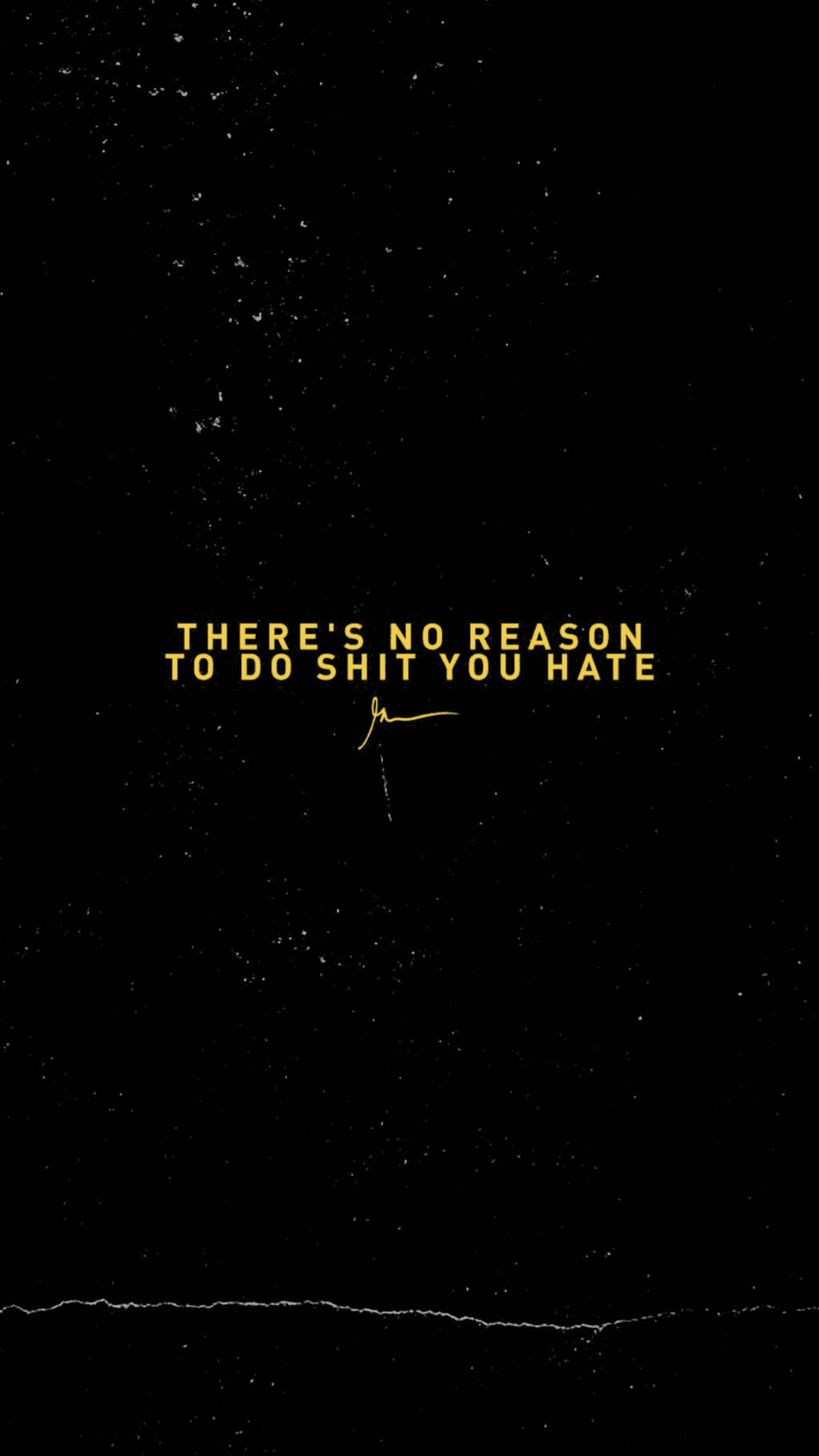There's No Reason To Do What You Hate