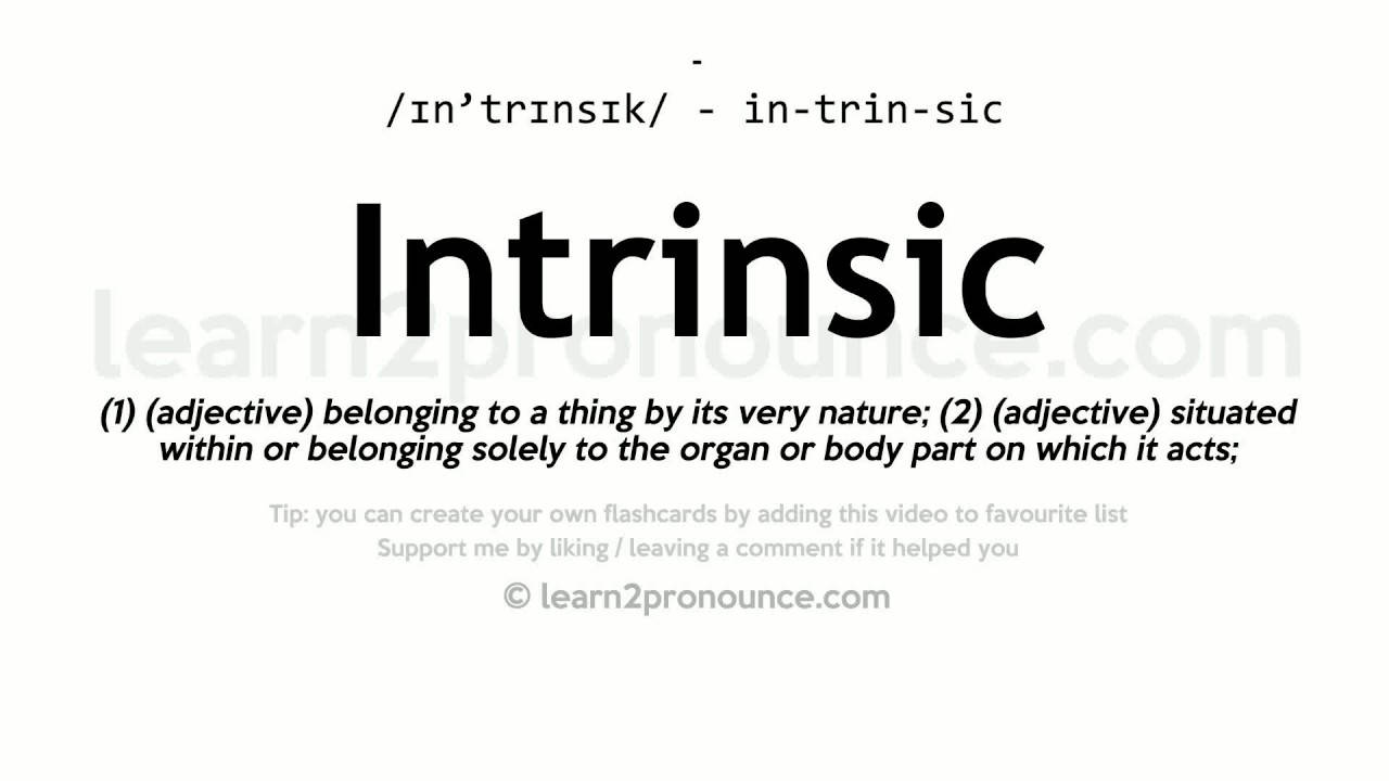 Intrinsic Definition And Pronunciation Wallpaper
