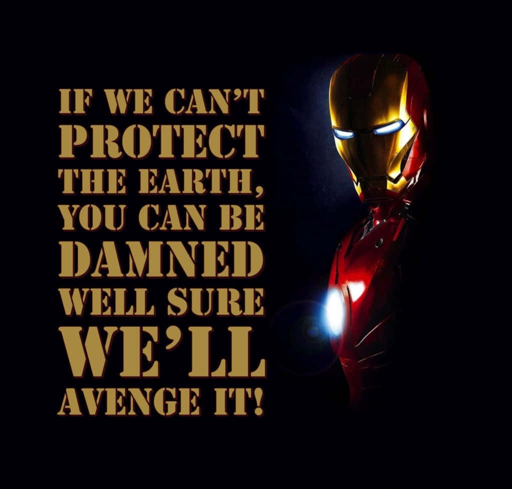 "The truth is, I am Iron Man" Wallpaper
