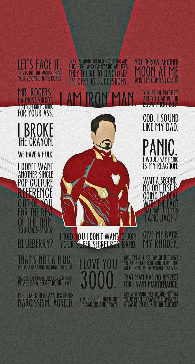 “You can take away my suits, take away my home, but one thing you can't take away...I am Iron Man.” Wallpaper