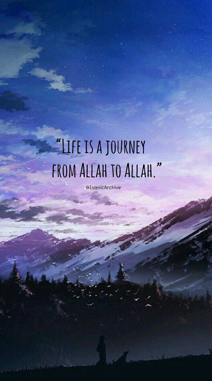 Islamic Life Journey Quote Background