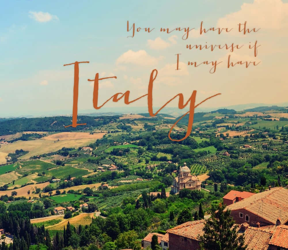 Italy Travel Quote Landscape Wallpaper