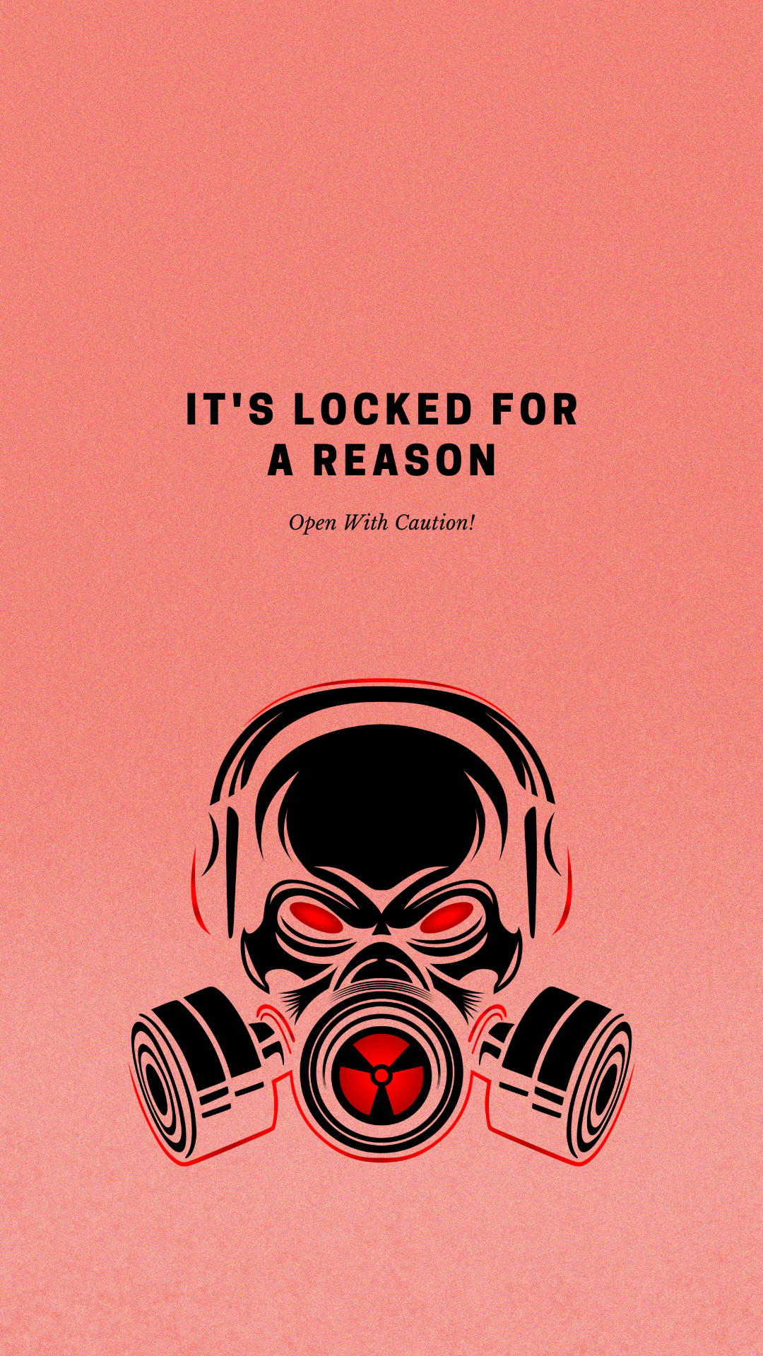 Fierce Protection: "It's Locked For A Reason" Gas Mask Design Wallpaper