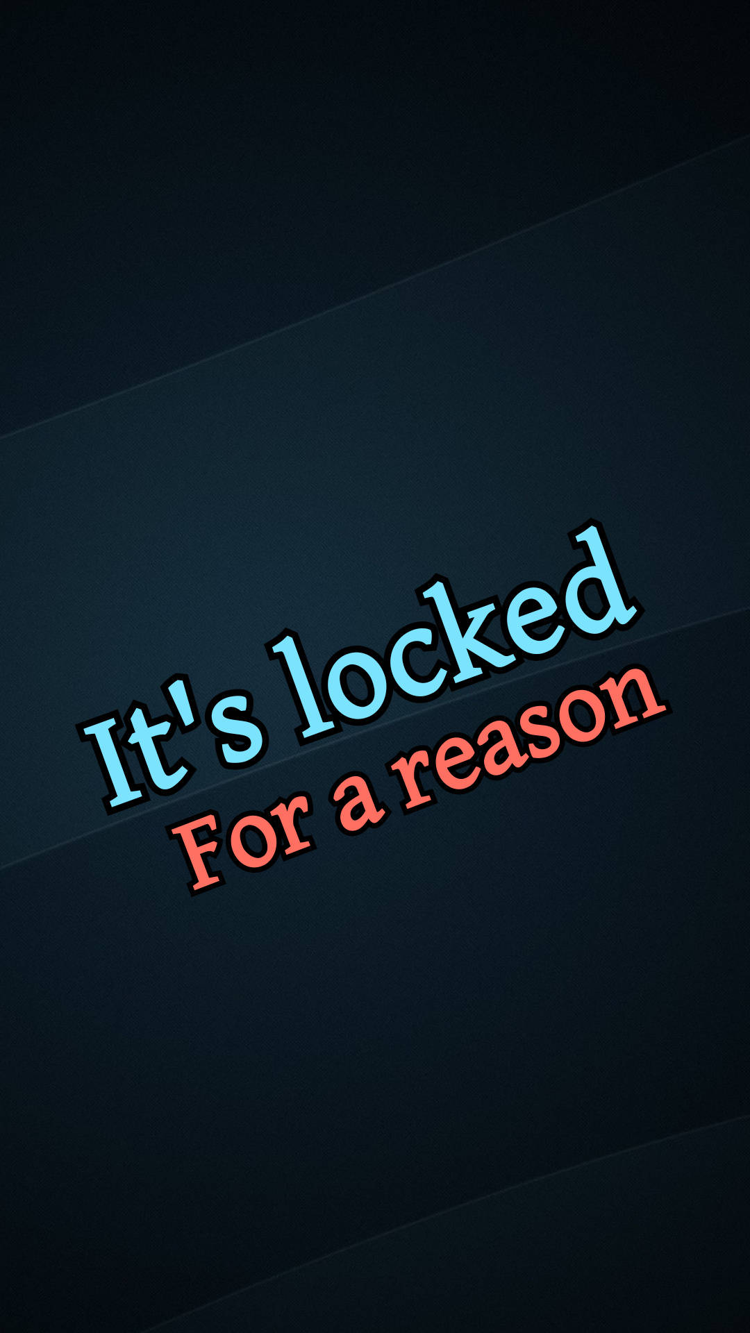 It’s Locked For A Reason On Raven Blue Wallpaper
