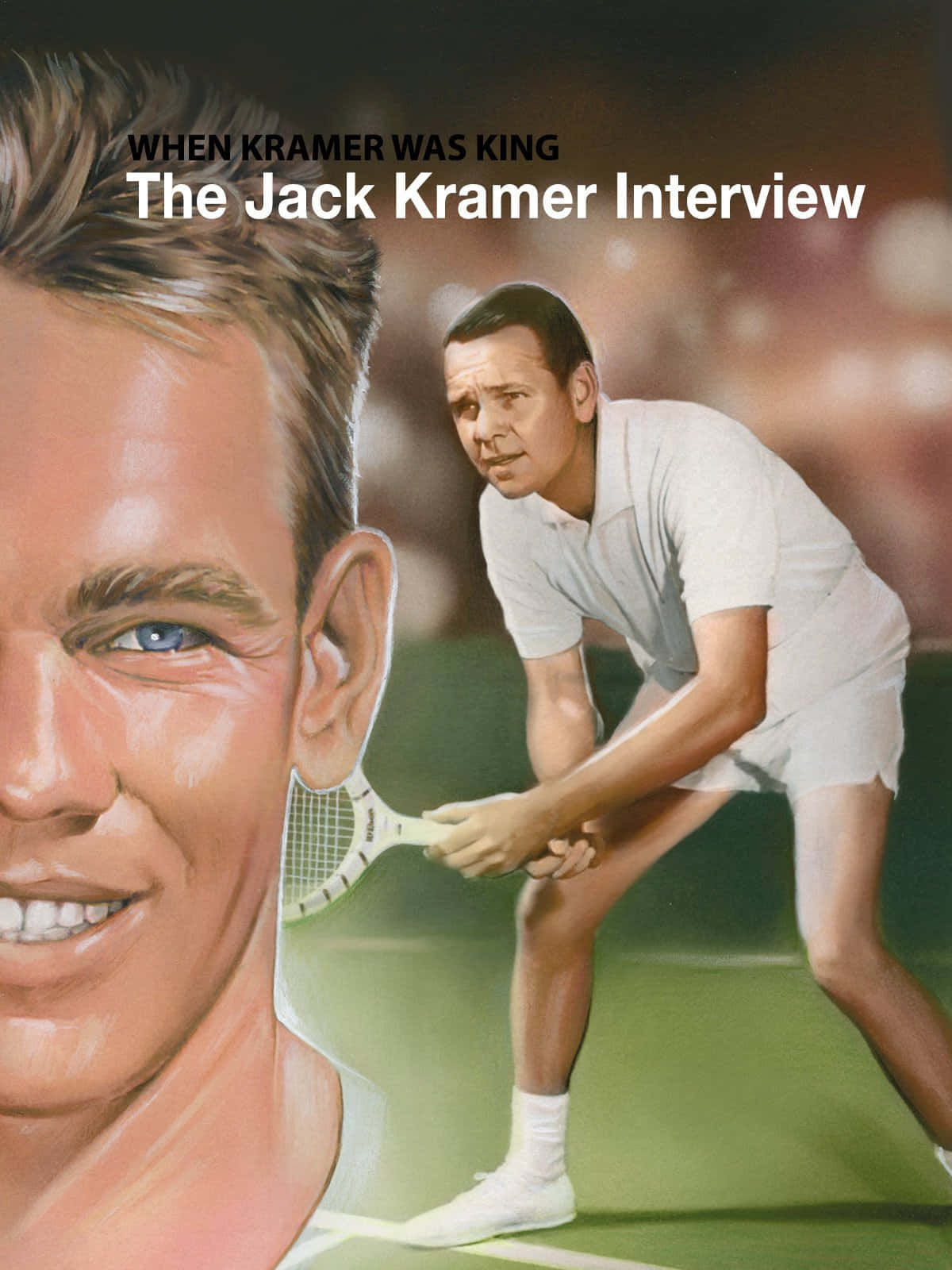 Jack Kramer When Kramer Was King Cover Background