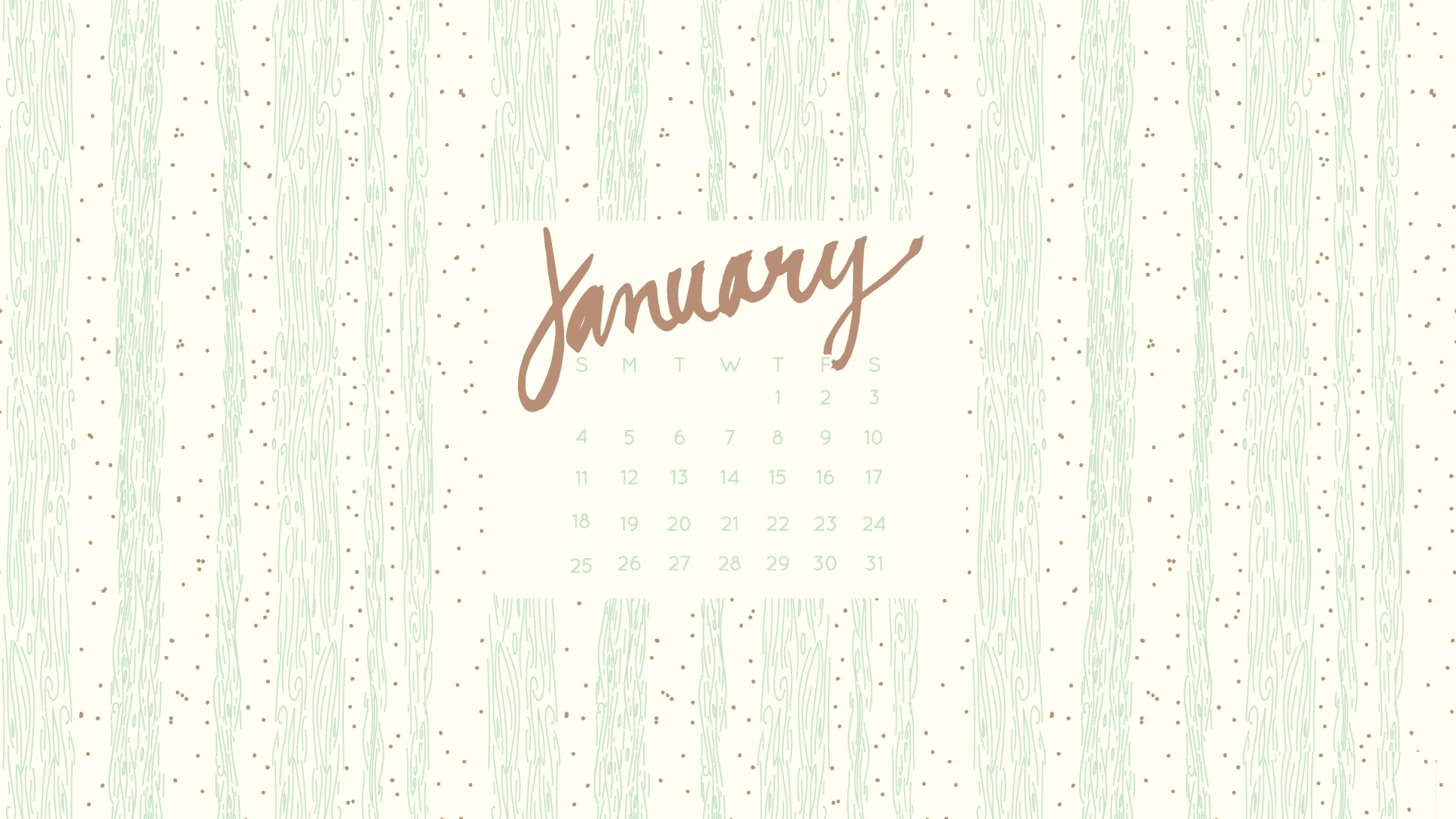 January  Make the most of each new day