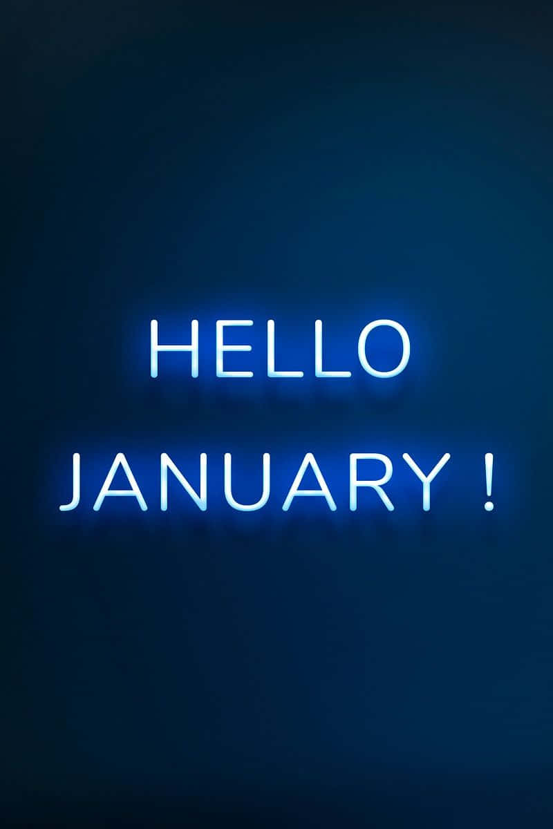 Hello January Neon Sign On A Blue Background
