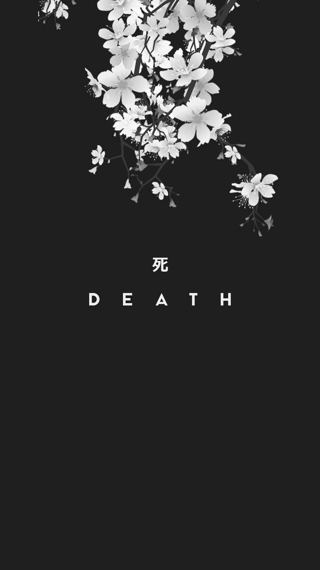 A Black And White Image Of A Flower With The Word Death Wallpaper