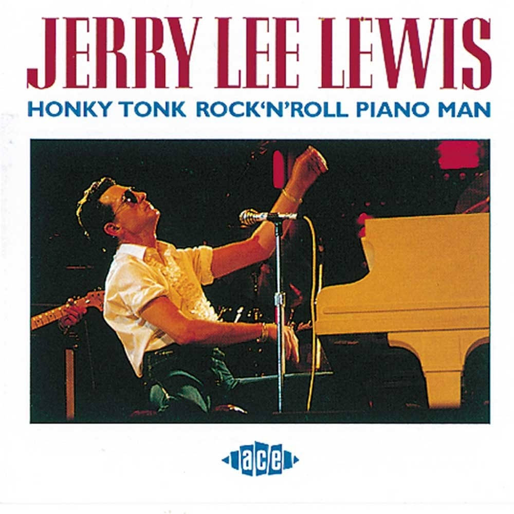 Jerry Lee Lewis Honky Tonk Piano