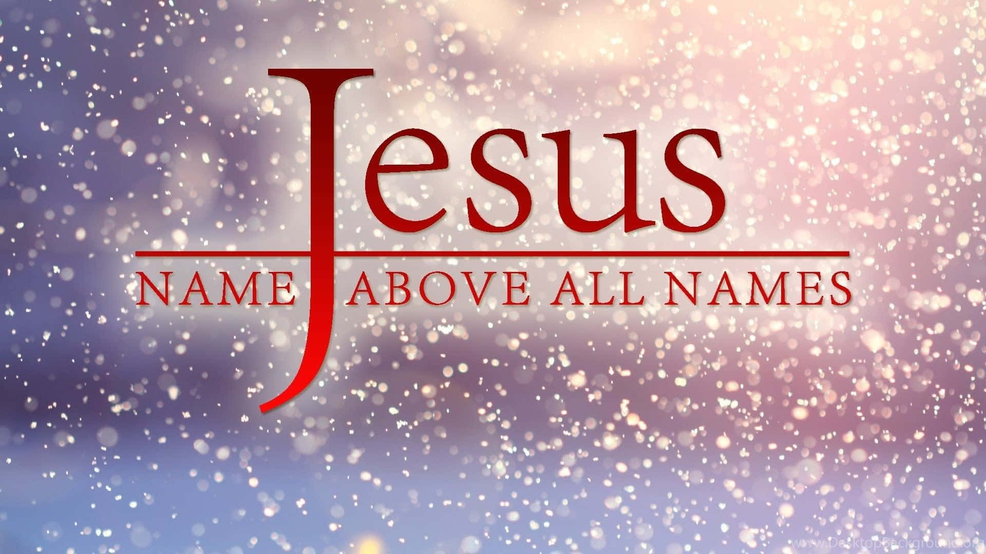 In Jesus' Name Wallpaper