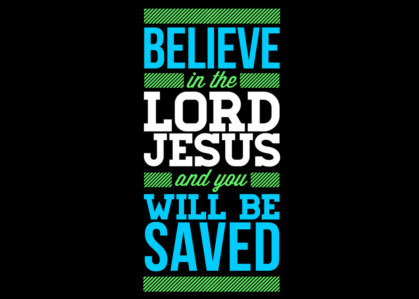Tro på Jesus og han vil redde dig. Wallpaper