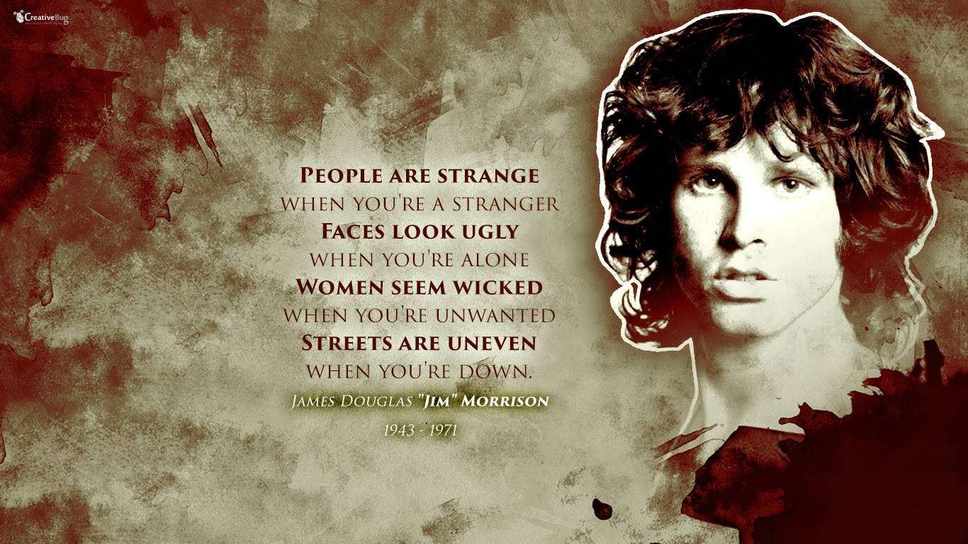 Pensive Jim Morrison with Inspirational Quote Wallpaper