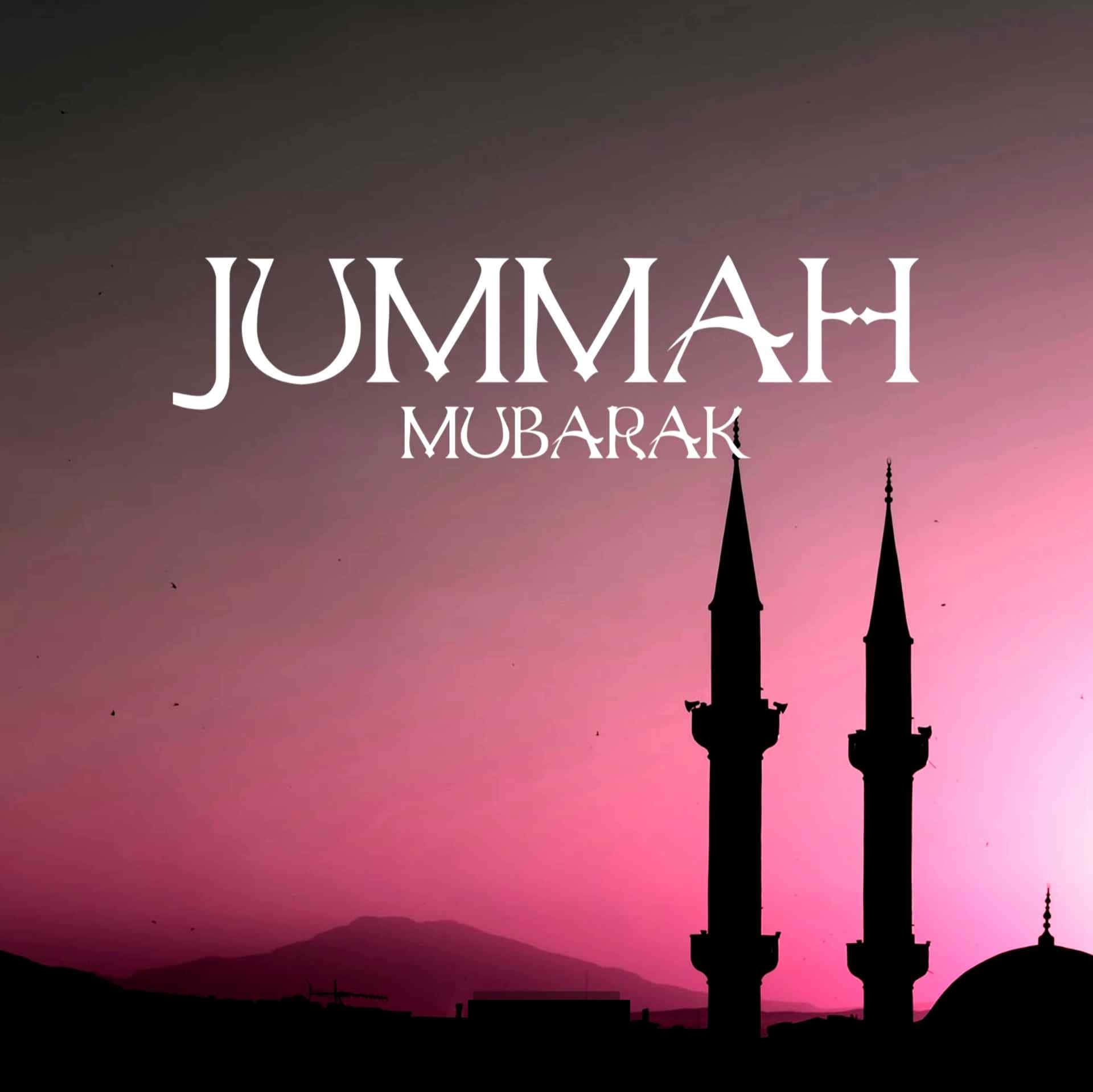 Radiant Jumma Mubarak Wishes and Blessings