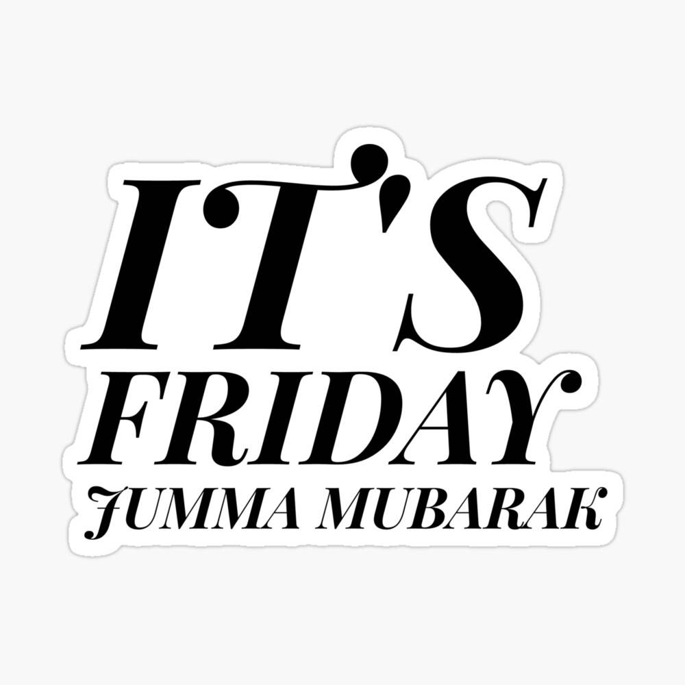 Jumma Mubarak It’s Friday Wallpaper