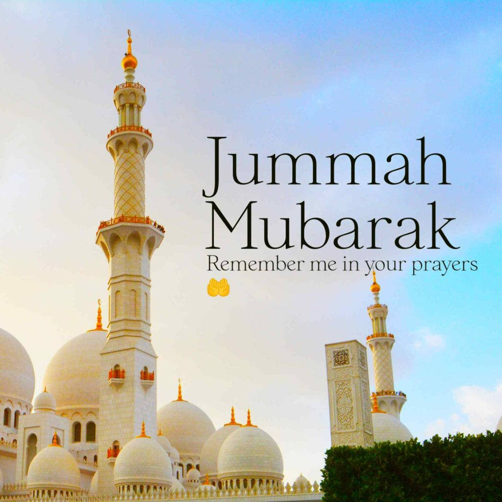 Jumma Mubarak Remember Prayer Picture