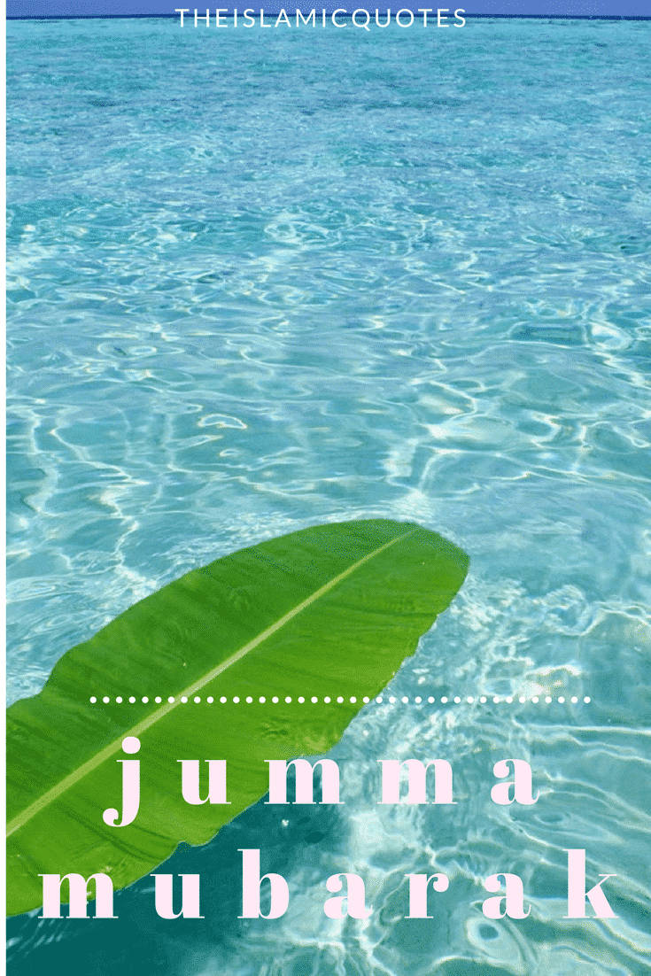Jumma Mubarak Sea Water Picture