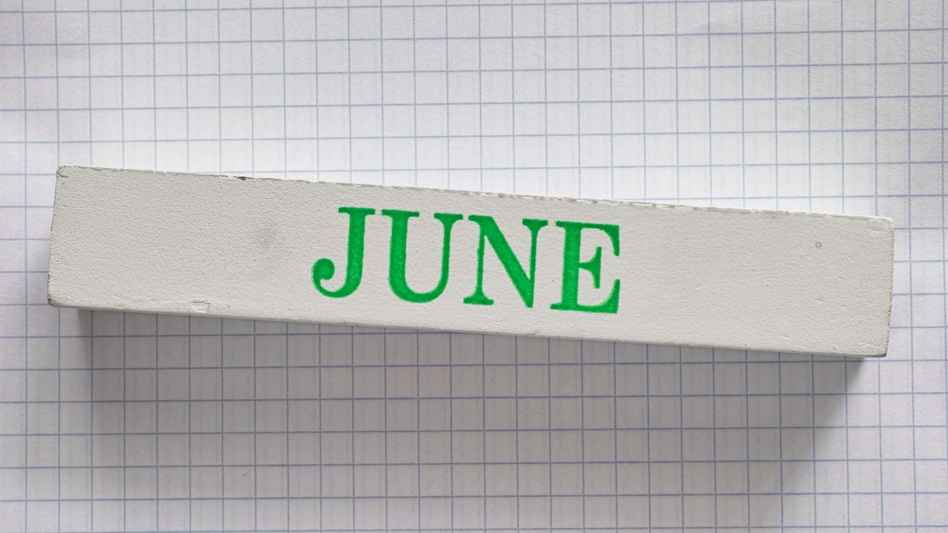 Celebrate the Joys of June