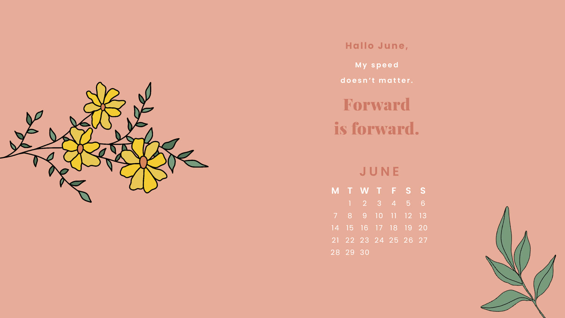 June Inspirational Quote Calendar Wallpaper Wallpaper