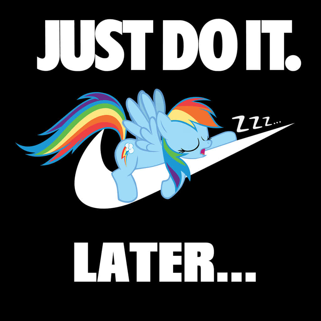 Relax&Unwind - Just Do It Later Wallpaper