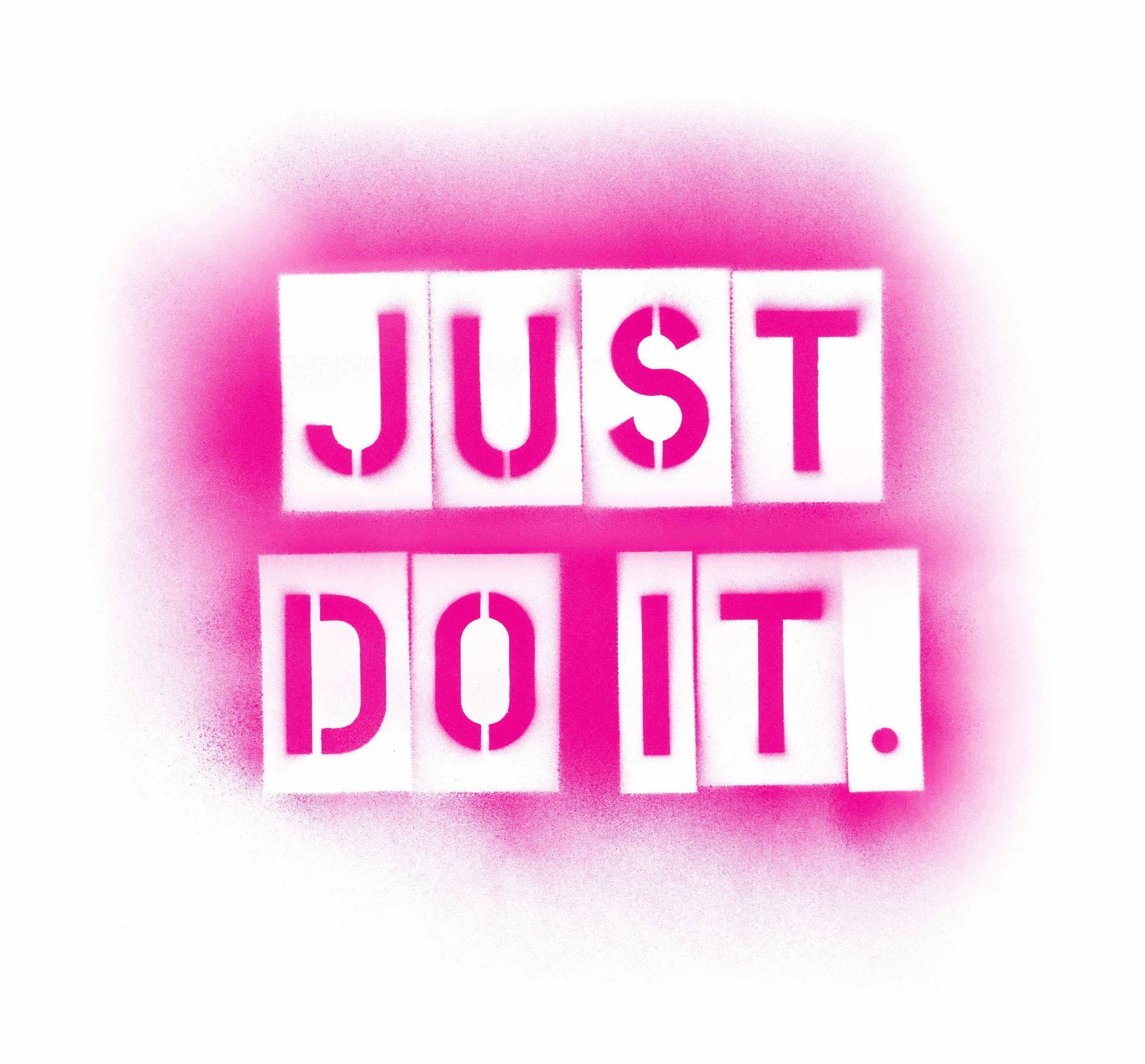 Just Do It Pink Spray Paint Wallpaper