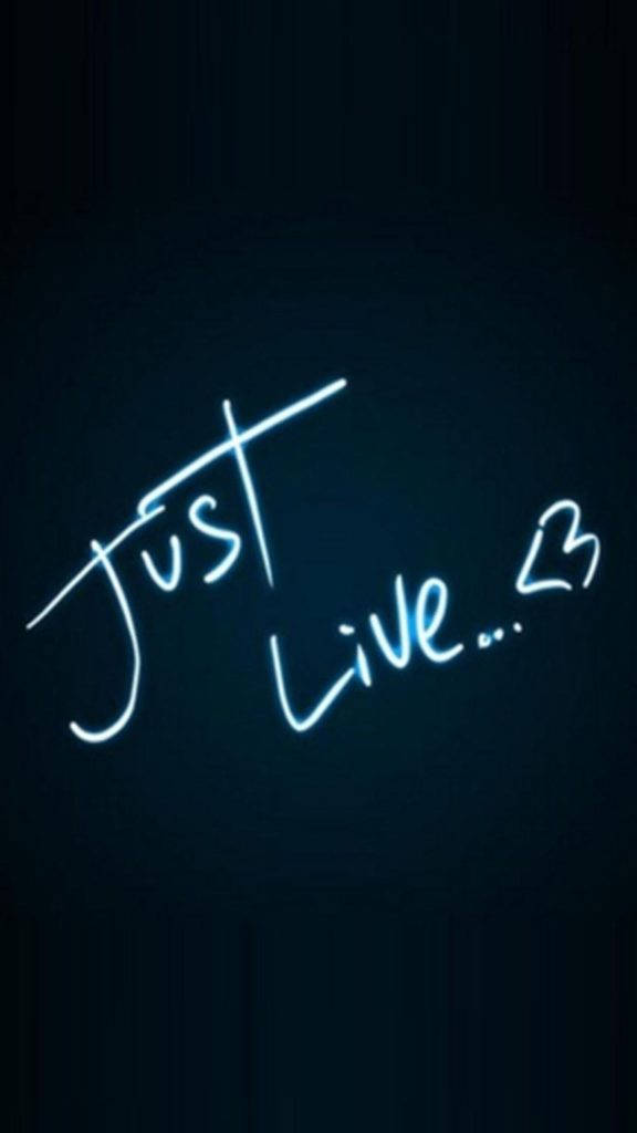 Just Live Quote Samsung Galaxy Note 5 Wallpaper