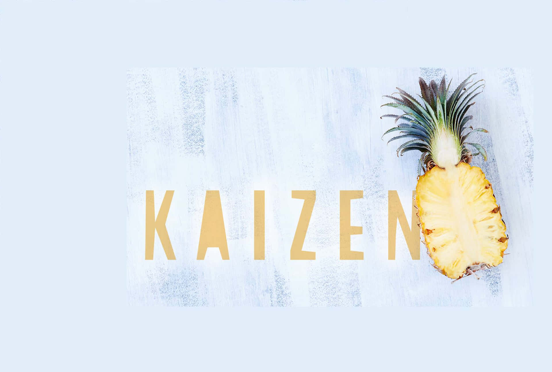 Kaizen Pineapple Concept Wallpaper