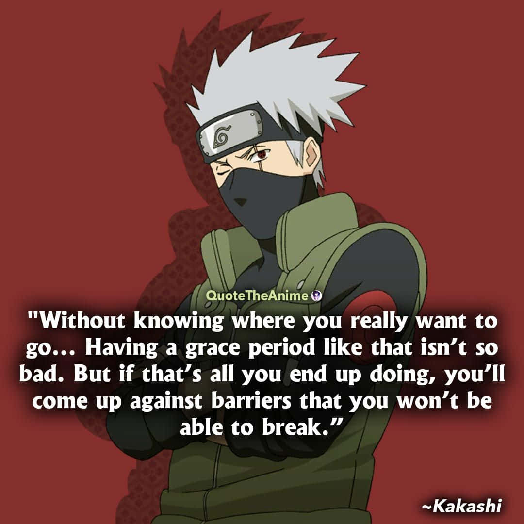 Inspiring Kakashi Hatake Quote on a Dark Background Wallpaper