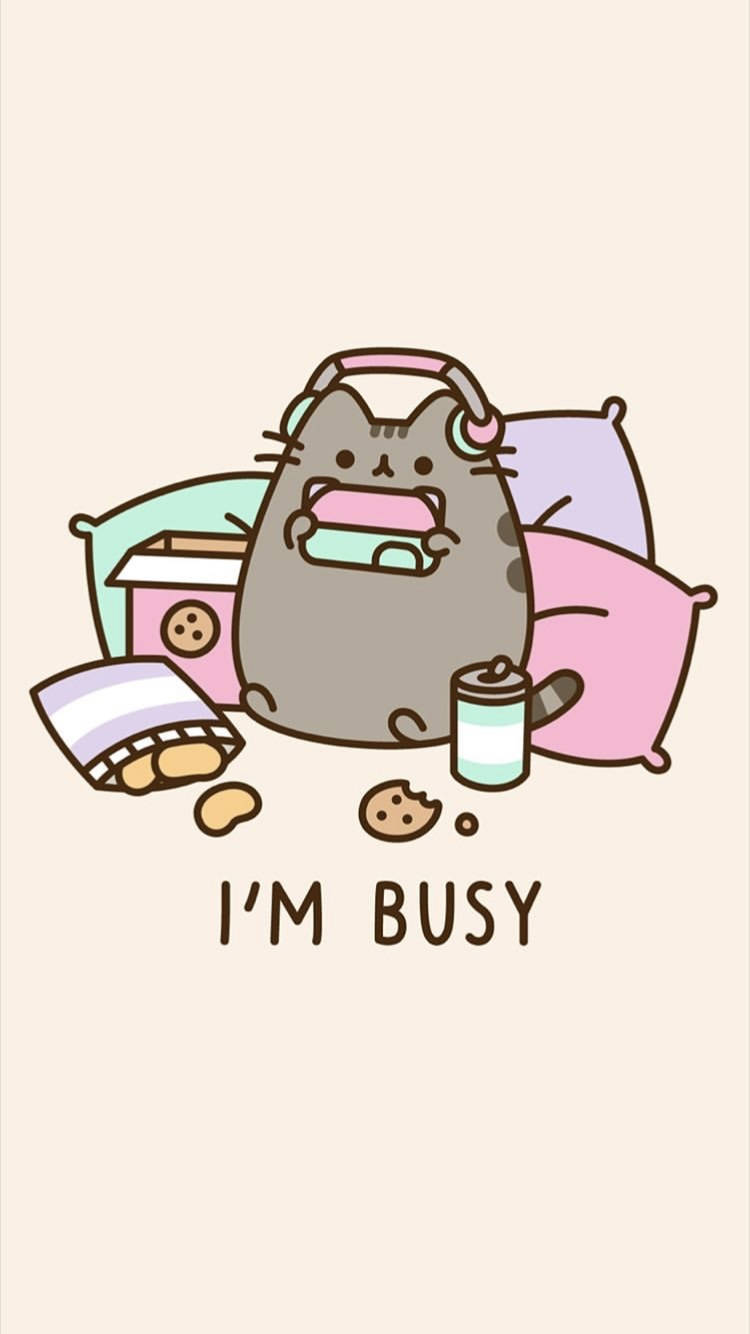 Kawaii Pusheen Cat I'm Busy Wallpaper