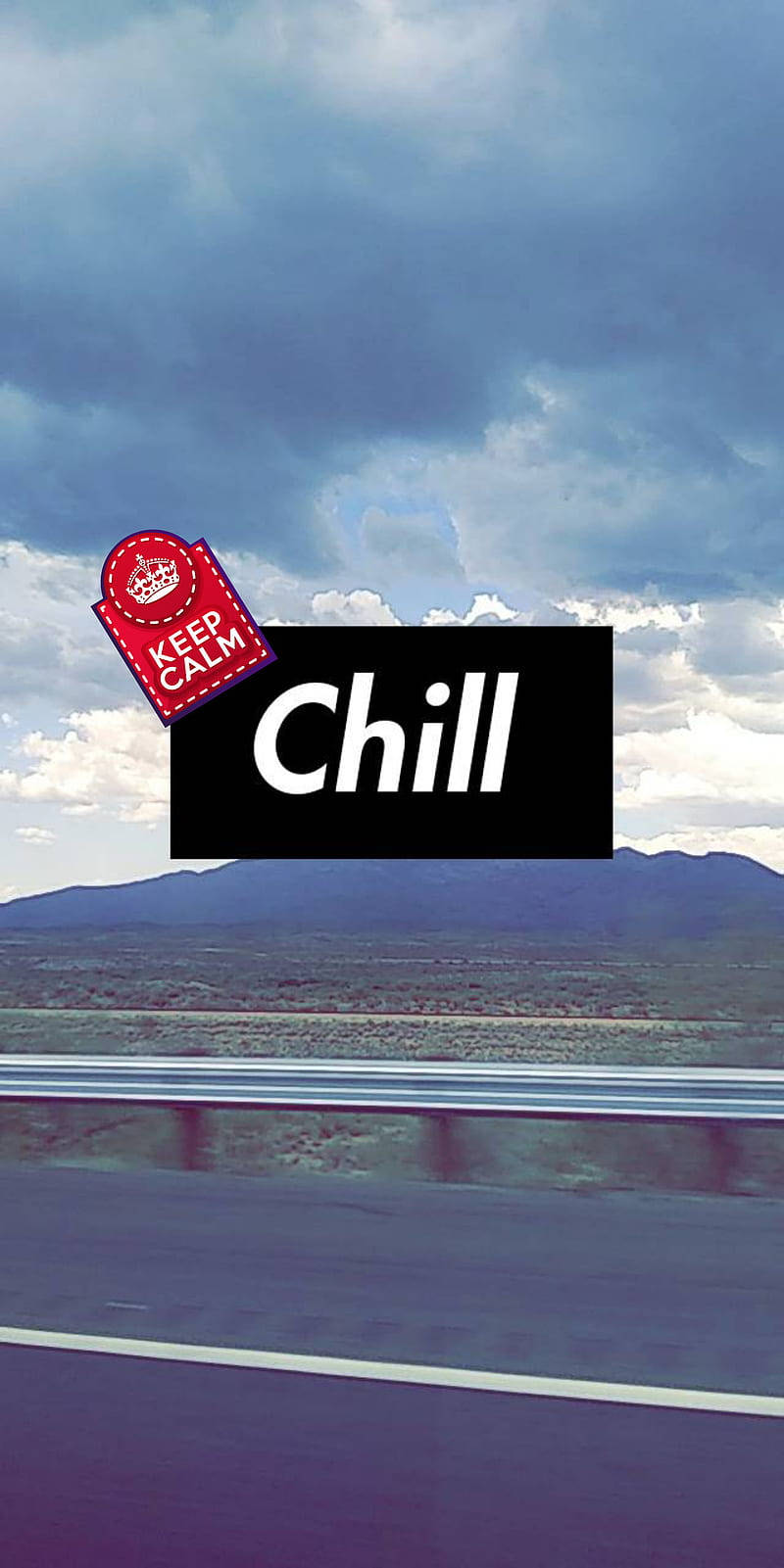 Keep Calm And Chill Wallpaper