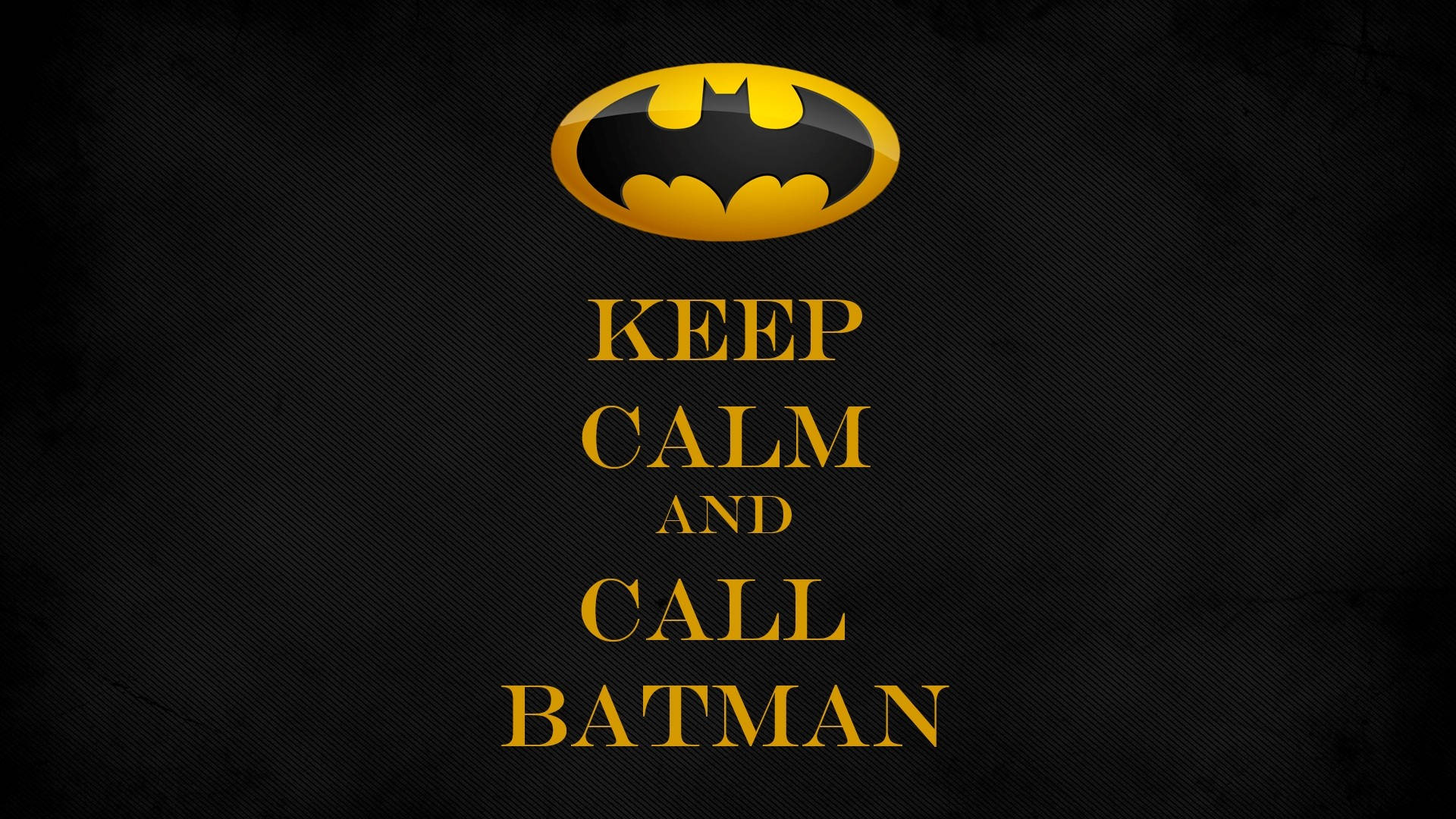 Keep Calm Batman Quotes Wallpaper