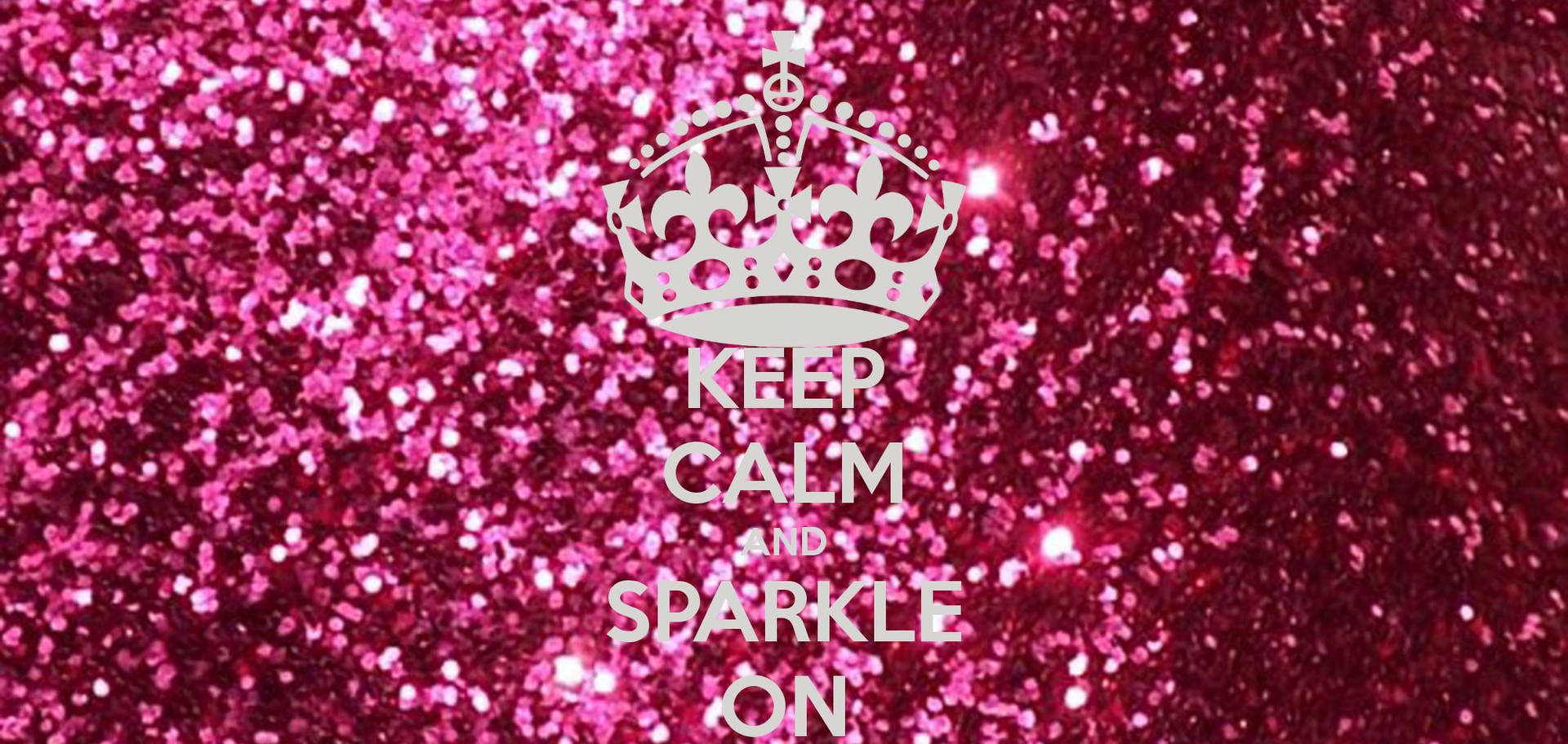 Keep Calm Pink Glitter Poster Wallpaper