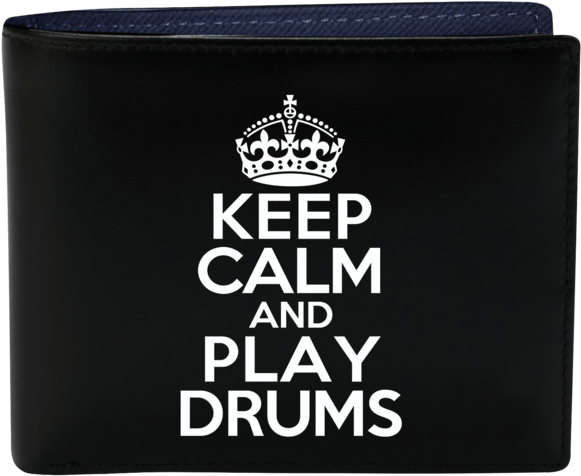 Keep Calmand Play Drums Wallet PNG