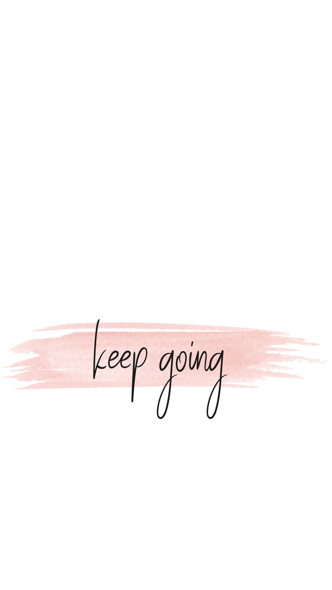 Keep Going Cute Quote