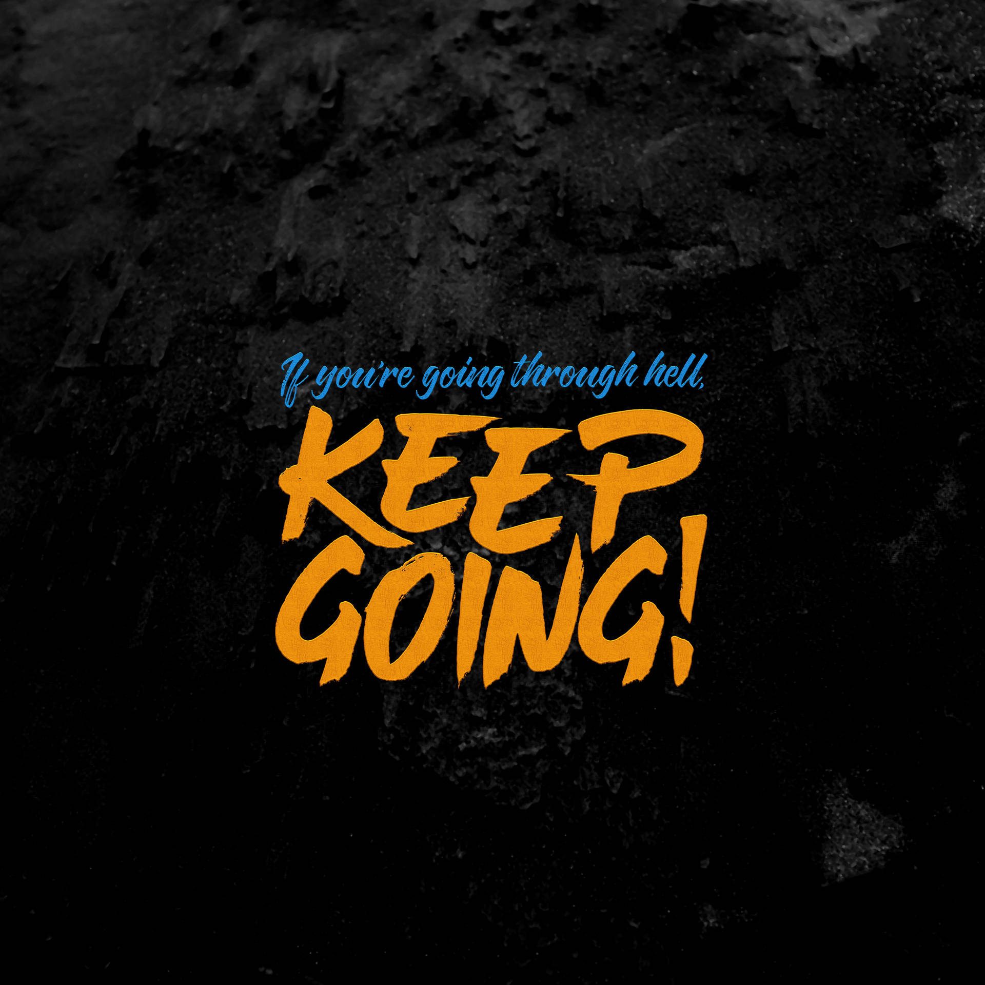 Keep Going Motivational Phrase Wallpaper