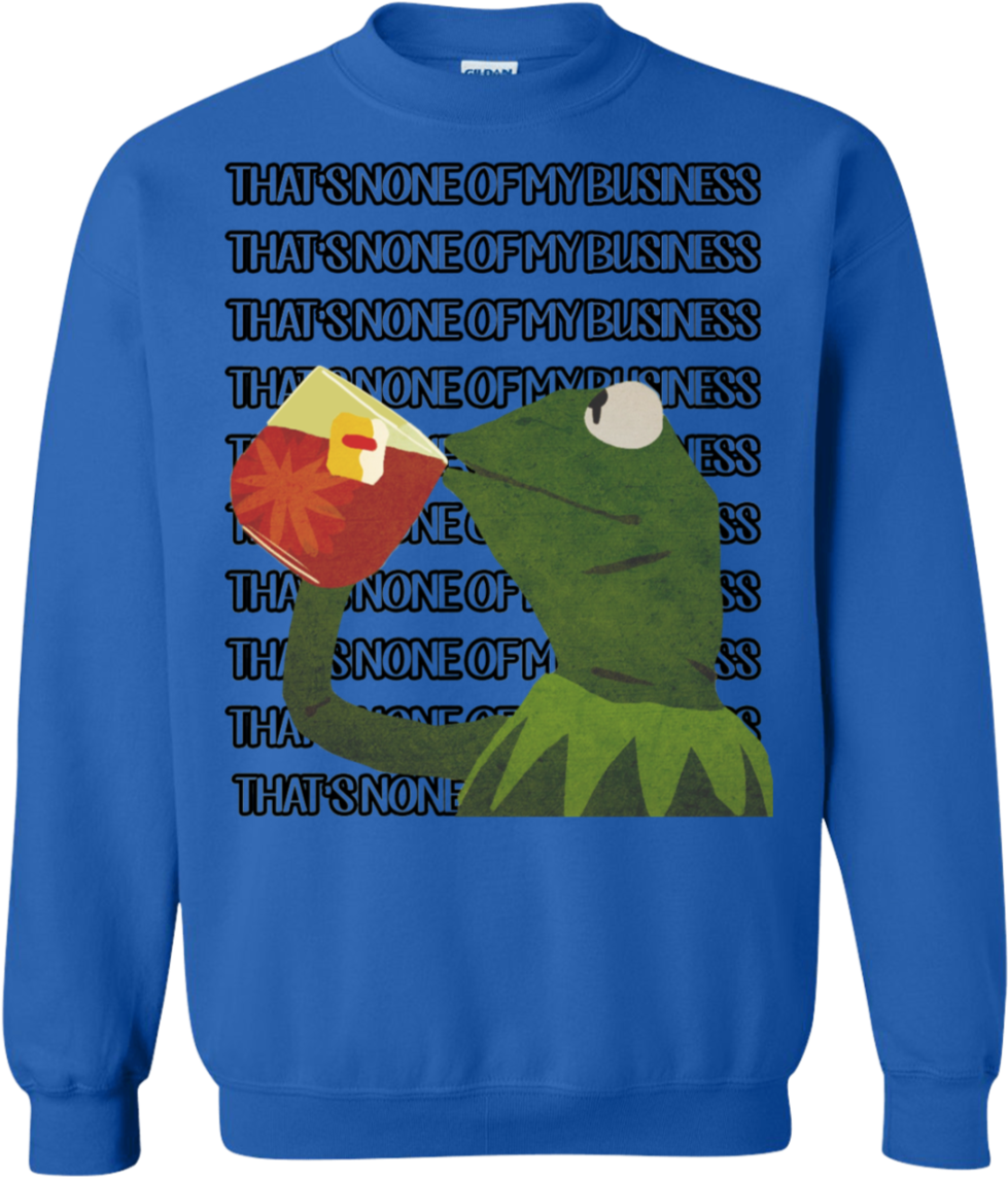 Kermit Tea Meme Sweatshirt PNG