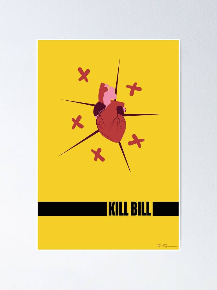 Kill Bill Heart Poster