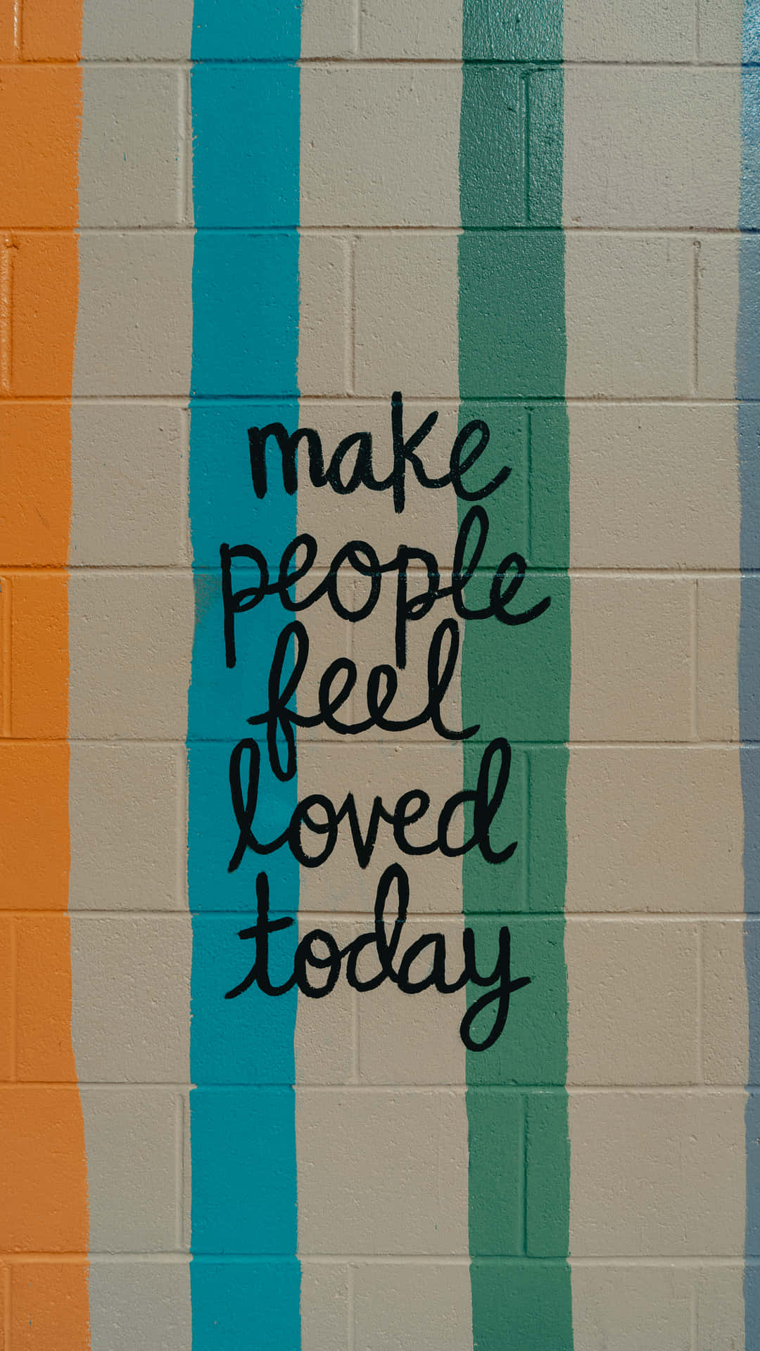 Kind Quote About Making People Feel Loved Wallpaper